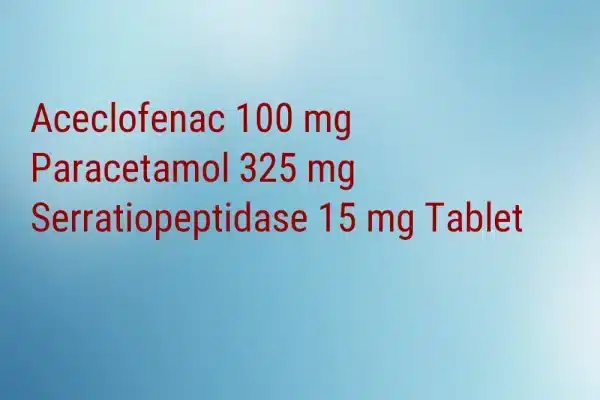 Aceclofenac 100 mg Paracetamol 325 mg Serratiopeptidase 15 mg Tablet